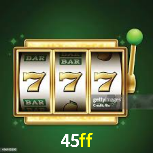 45ff bet