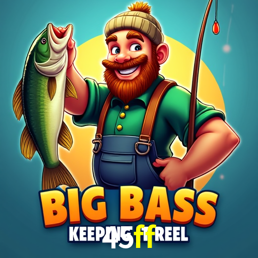 Descubra o Mundo do Cassino Online com 45ff